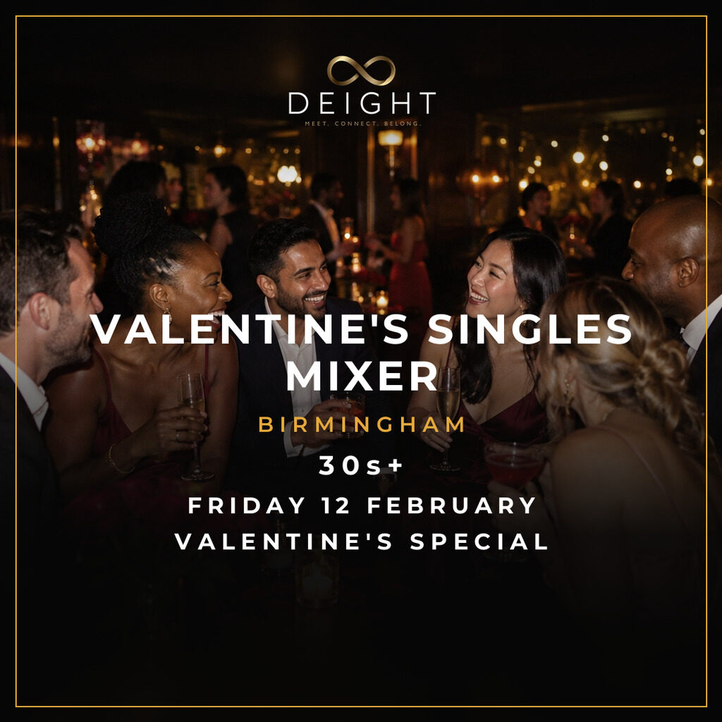 DEIGHT Valentine's Singles Mixer artwork for Birmingham on Friday 12 February 2027